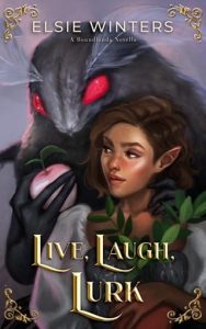 Live, Laugh, Lurk by Elsie Winters EPUB & PDF