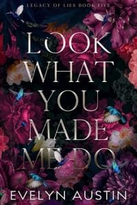 Look What You Made Me Do by Evelyn Austin EPUB & PDF