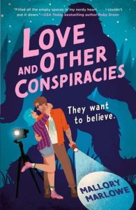 Love and Other Conspiracies by Mallory Marlow EPUB & PDF