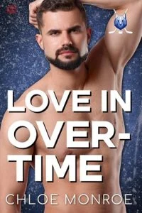 Love in Overtime by Chloe Monroe EPUB & PDF