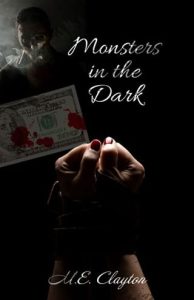 Monsters in the Dark by M.E. Clayton EPUB & PDF