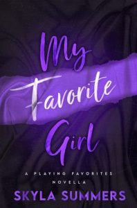 My Favorite Girl by Skyla Summers EPUB & PDF