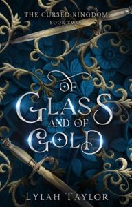 Of Glass and of Gold by Lylah Taylor EPUB & PDF