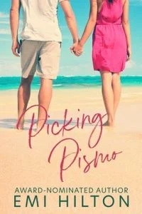 Picking Pismo by Emi Hilton EPUB & PDF