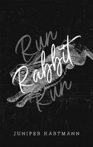 Run, Rabbit, Run by Juniper Hartmann EPUB & PDF