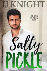 Salty Pickle by JJ Knight EPUB & PDF