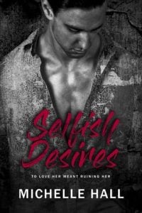 Selfish Desires by Michelle Hall EPUB & PDF