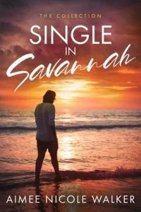 Single in Savannah by Aimee Nicole Walker EPUB & PDF