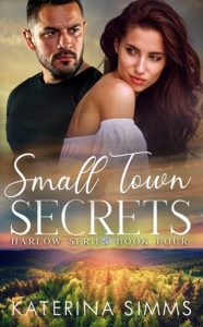 Small Town Secrets by Katerina Simms EPUB & PDF