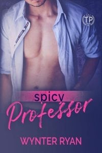 Spicy Professor (Tainted Professor) by Wynter Ryan EPUB & PDF