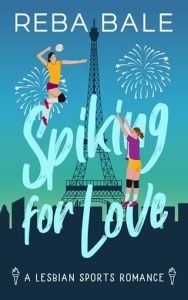 Spiking for Love by Reba Bale EPUB & PDF