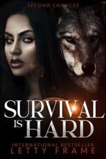 Survival is Hard by Letty Frame EPUB & PDF