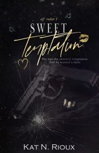 Sweet Temptation by Kat N. Rioux EPUB & PDF