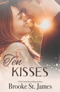 Ten Kisses (Camp Eden #3) by Brooke St. James EPUB & PDF