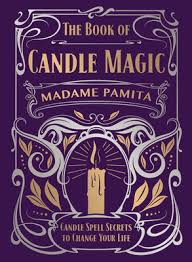 The Book of Candle Magic by Madame Pamita EPUB & PDF