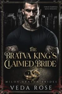 The Bratva King’s Claimed Bride by Veda Rose EPUB & PDF