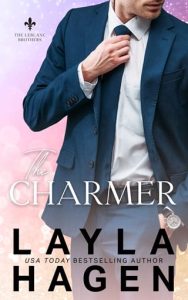 The Charmer (The Leblanc Brothers #2) by Layla Hagen EPUB & PDF