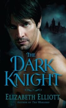 The Dark Knight by Elizabeth Elliott EPUB & PDF