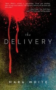 The Delivery by Mara White EPUB & PDF