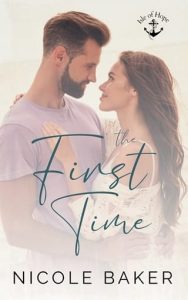 The First Time by Nicole Baker EPUB & PDF