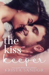 The Kiss Keeper by Krista Sandor EPUB & PDF