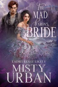 The Mad Baron’s Bride by Misty Urban EPUB & PDF