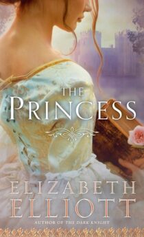 The Princess by Elizabeth Elliott EPUB & PDF