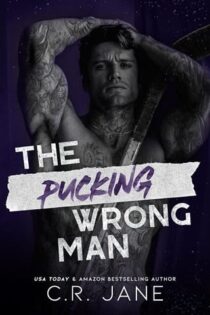 The Pucking Wrong Man by C.R. Jane EPUB & PDF