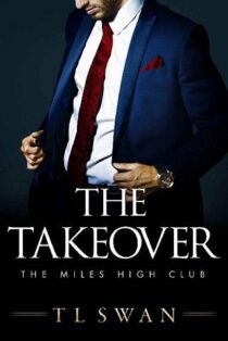 The Takeover by T.L. Swan EPUB & PDF