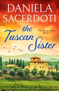 The Tuscan Sister by Daniela Sacerdoti EPUB & PDF