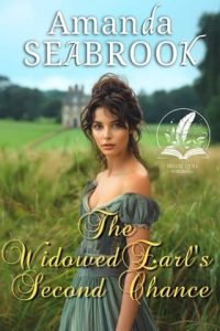 The Widowed Earl’s Second Chance by Amanda Seabrook EPUB & PDF