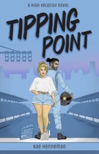 Tipping Point (High Velocity) by Kae Henneman EPUB & PDF