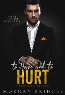 To Have & to Hurt by Morgan Bridges EPUB & PDF