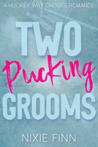 Two Pucking Grooms by Nixie Finn EPUB & PDF