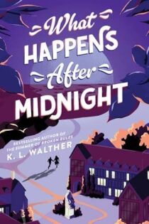 What Happens After Midnight by K. L. Walther EPUB & PDF