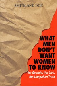 What Men Don’t Want Women To Know: The Secrets, The Lies, The Unspoken Truth by Mike Smith EPUB & PDF