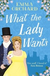 What the Lady Wants by Emma Orchard EPUB & PDF