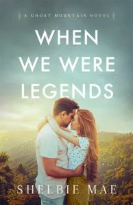 When We Were Legends by Shelbie Mae EPUB & PDF