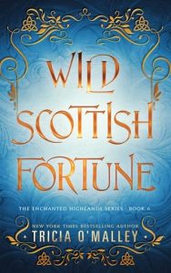 Wild Scottish Fortune by Tricia O’Malley EPUB & PDF