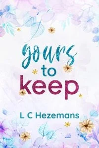 Yours to Keep by L C Hezemans EPUB & PDF