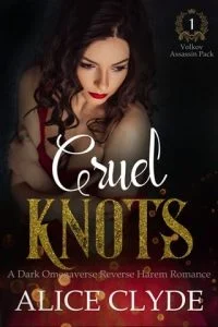 Cruel Knots (Volkov Assassin Pack #1) by Alice Clyde EPUB & PDF