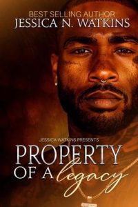 Property of a Legacy by Jessica N Watkins EPUB & PDF