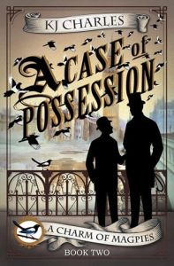 A Case of Possession by KJ Charles EPUB & PDF