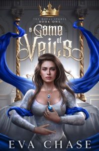 A Game of Veils by Eva Chase EPUB & PDF