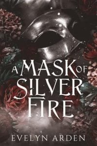 A Mask of Silver Fire by Evelyn Arden EPUB & PDF