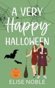 A Very Happy Halloween by Elise Noble EPUB & PDF