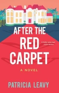 After the Red Carpet by Patricia Leavy EPUB & PDF