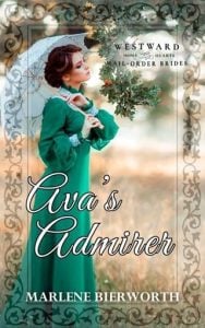 Ava’s Admirer by Marlene Bierworth EPUB & PDF