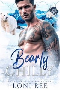 Bearly Chilly by Loni Ree EPUB & PDF