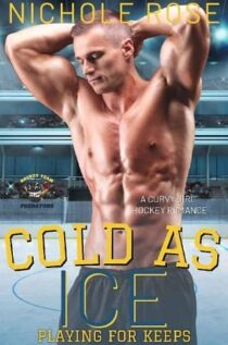 Cold as Ice by Nichole Rose EPUB & PDF